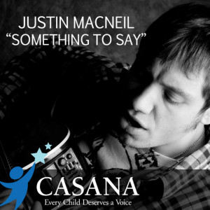 ดาวน์โหลดและฟังเพลง Something to Say พร้อมเนื้อเพลงจาก Justin MacNeil