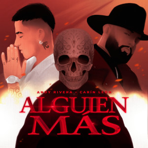 Listen to Alguien Más (Versión Regional) song with lyrics from Andy Rivera