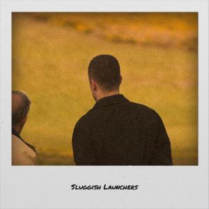 Listen to Sluggish Launchers song with lyrics from Nanie