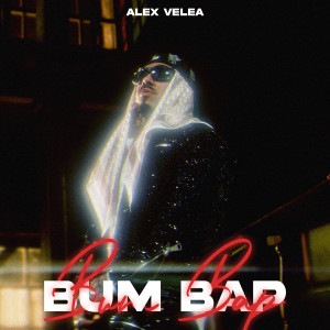 Album Bum Bap from Alex Velea
