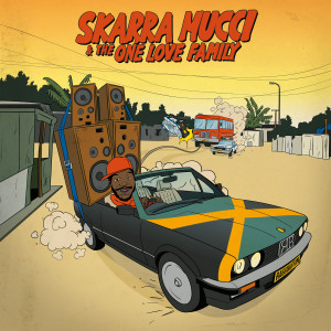 Skarra Mucci的專輯The One Love Family