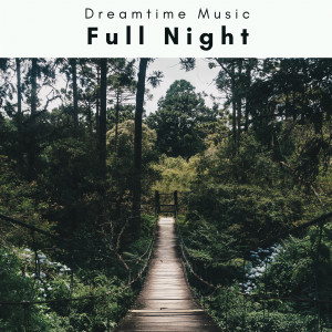 ดาวน์โหลดและฟังเพลง To the Turbo Chill and Turbo Dreams พร้อมเนื้อเพลงจาก Dreamtime Music