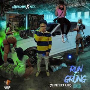 MarksMan的專輯Run E Grung (Speed Up) (Explicit)