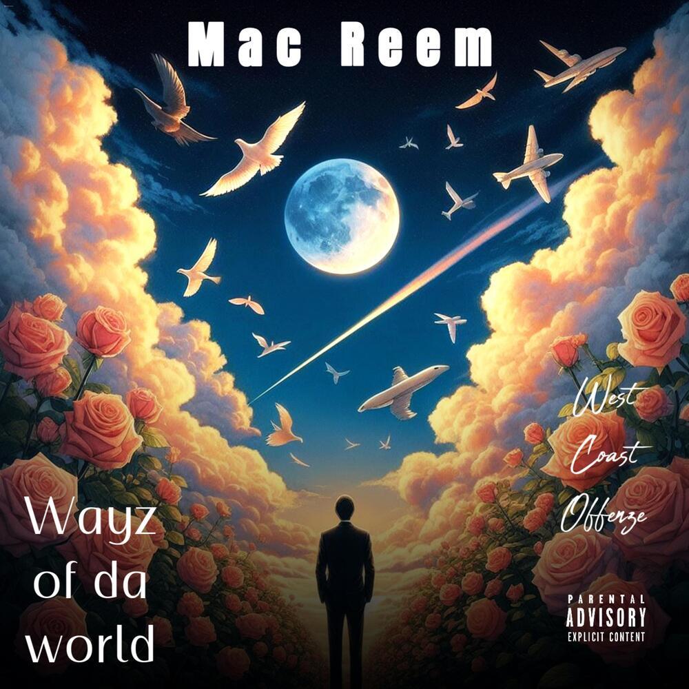 wayz of the world (Explicit)