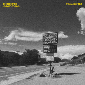 Esisto ancora dari Peligro