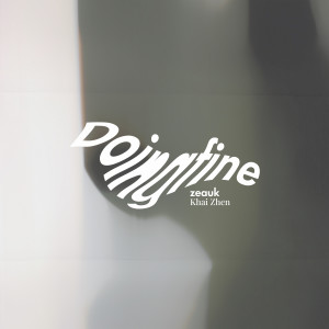 Listen to Doingfine song with lyrics from zeauk