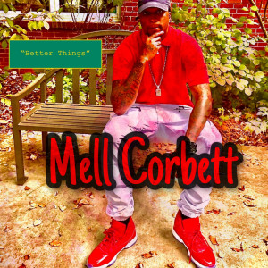 收聽Mell Corbett的Have It Back (Explicit)歌詞歌曲