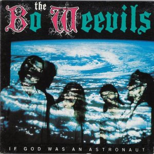 อัลบัม If God Was an Astronaut ศิลปิน The Bo-Weevils