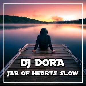 Jar Hear Slow dari DJ Dora