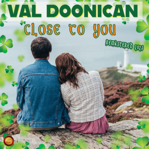 Val Doonican的專輯Close to You (Remastered 2023)