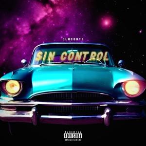 JLVCOSTE的專輯SIN CONTROL (Explicit)