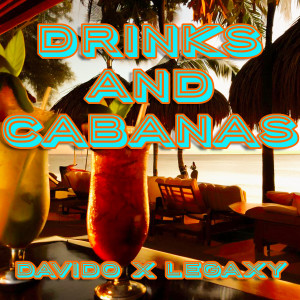 Album Drinks & Cabanas from DaVido