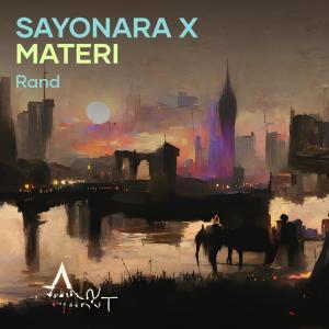 Album Sayonara X Materi (Remix) from RAND