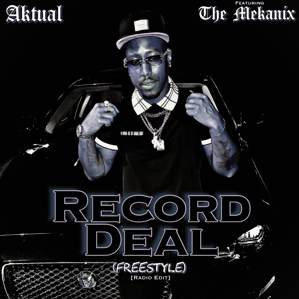 Record Deal (Freestyle) (Radio Edit)