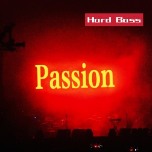 收聽DJHY的Passion (Hard Bass)歌詞歌曲