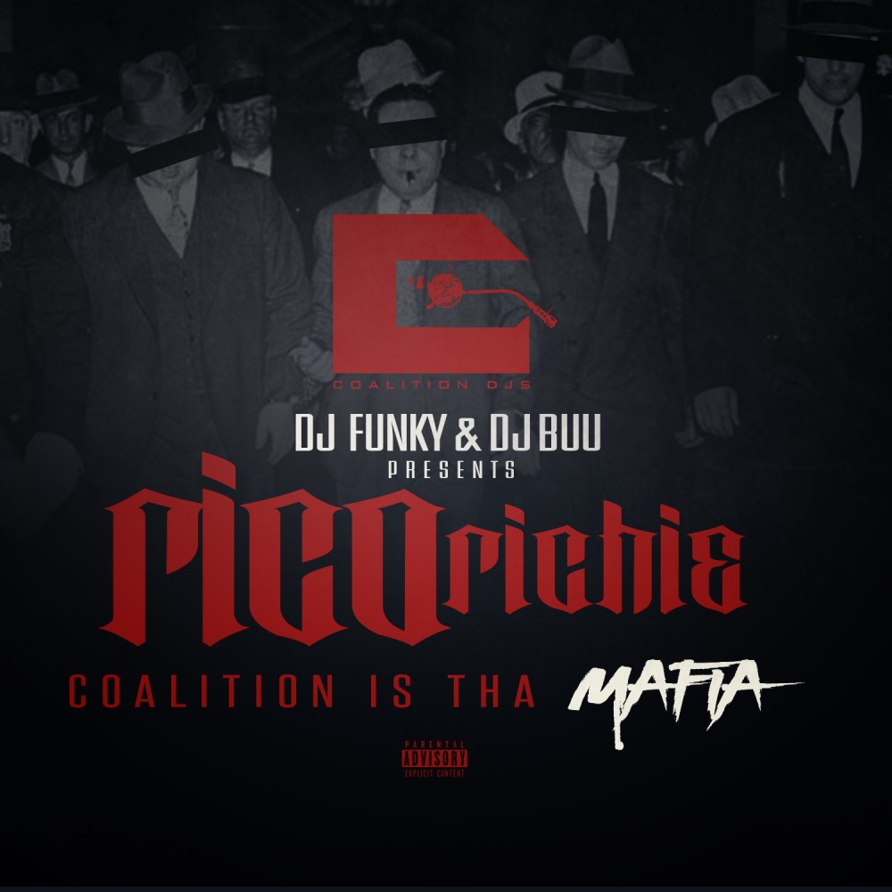 Coalition Is tha Mafia (Explicit)