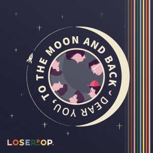 อัลบัม To the Moon and Back (Instrumental) ศิลปิน loserpop