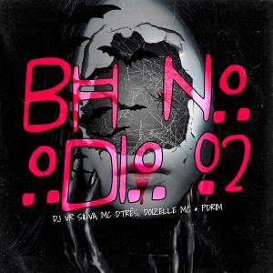 Pdrim的專輯BH NO ODIO 02 (feat. Doizelle MC) [Explicit]