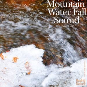 Dengarkan lagu The Cool Valley Water Sound for Deep Sleep nyanyian 힐링 네이쳐 Nature Sound Band dengan lirik