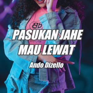 Dengarkan Paukan Jahe Mau Lewat lagu dari Ando Dizello dengan lirik