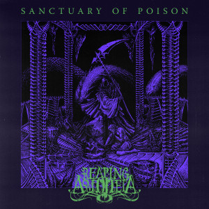 Reaping Asmodeia的專輯Sanctuary of Poison (Explicit)