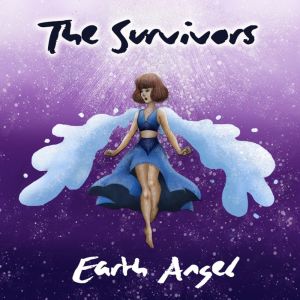 The Survivors的專輯Earth Angel (single)