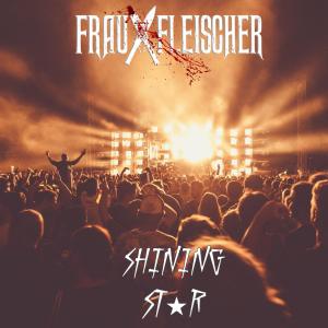 Frau Fleischer的專輯Shining Star