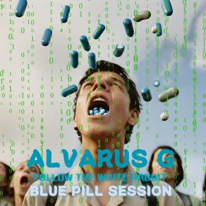 อัลบัม Follow The White Rabbit | The Matrix Album | BLUE PILL Session ศิลปิน Alvarus G