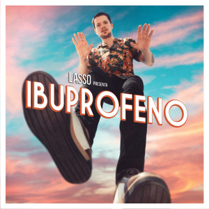 ดาวน์โหลดและฟังเพลง Ibuprofeno พร้อมเนื้อเพลงจาก Lasso