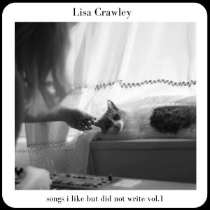 ดาวน์โหลดและฟังเพลง I Better Be Quiet Now พร้อมเนื้อเพลงจาก Lisa Crawley