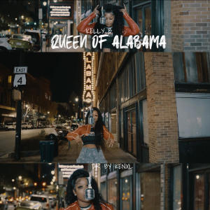 Kelly B的專輯Queen of Alabama (Explicit)