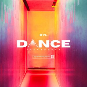 Album Dance (Explicit) oleh DYL