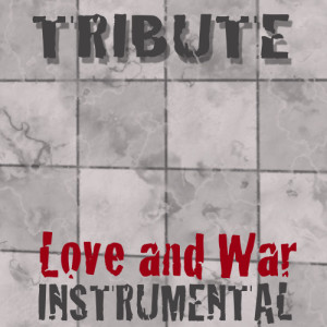 收聽Pop Tracks的Love and War (Instrumental)歌詞歌曲