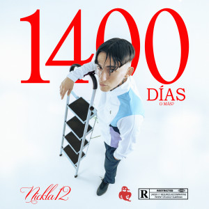 收聽Nickla12的1400 DÍAS (Explicit)歌詞歌曲