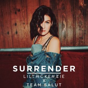 ดาวน์โหลดและฟังเพลง Surrender พร้อมเนื้อเพลงจาก Lily McKenzie