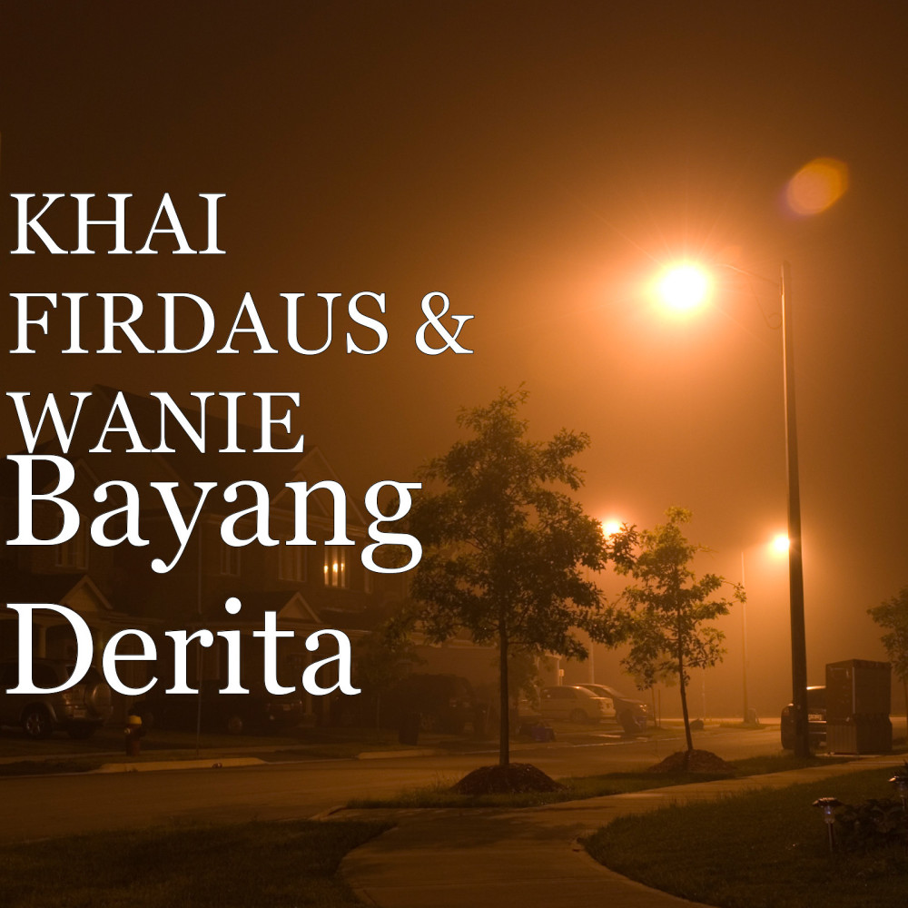 Bayang Derita (Explicit)
