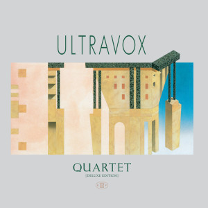 อัลบัม Quartet [Deluxe Edition] ศิลปิน Ultravox