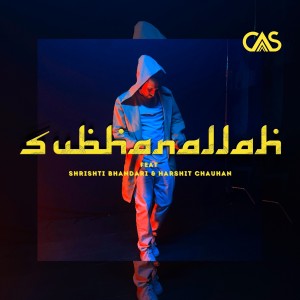 Album SubhanAllah oleh CAS*