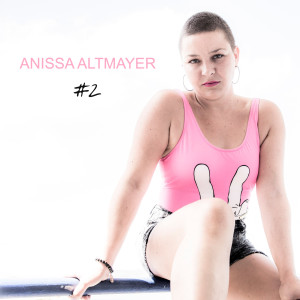 Dengarkan Serre-Moi / Sers-Moi lagu dari Anissa Altmayer dengan lirik