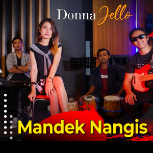 Album Mandek Nangis from Donna Jello