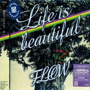 FLOW的專輯Life Is Beautiful