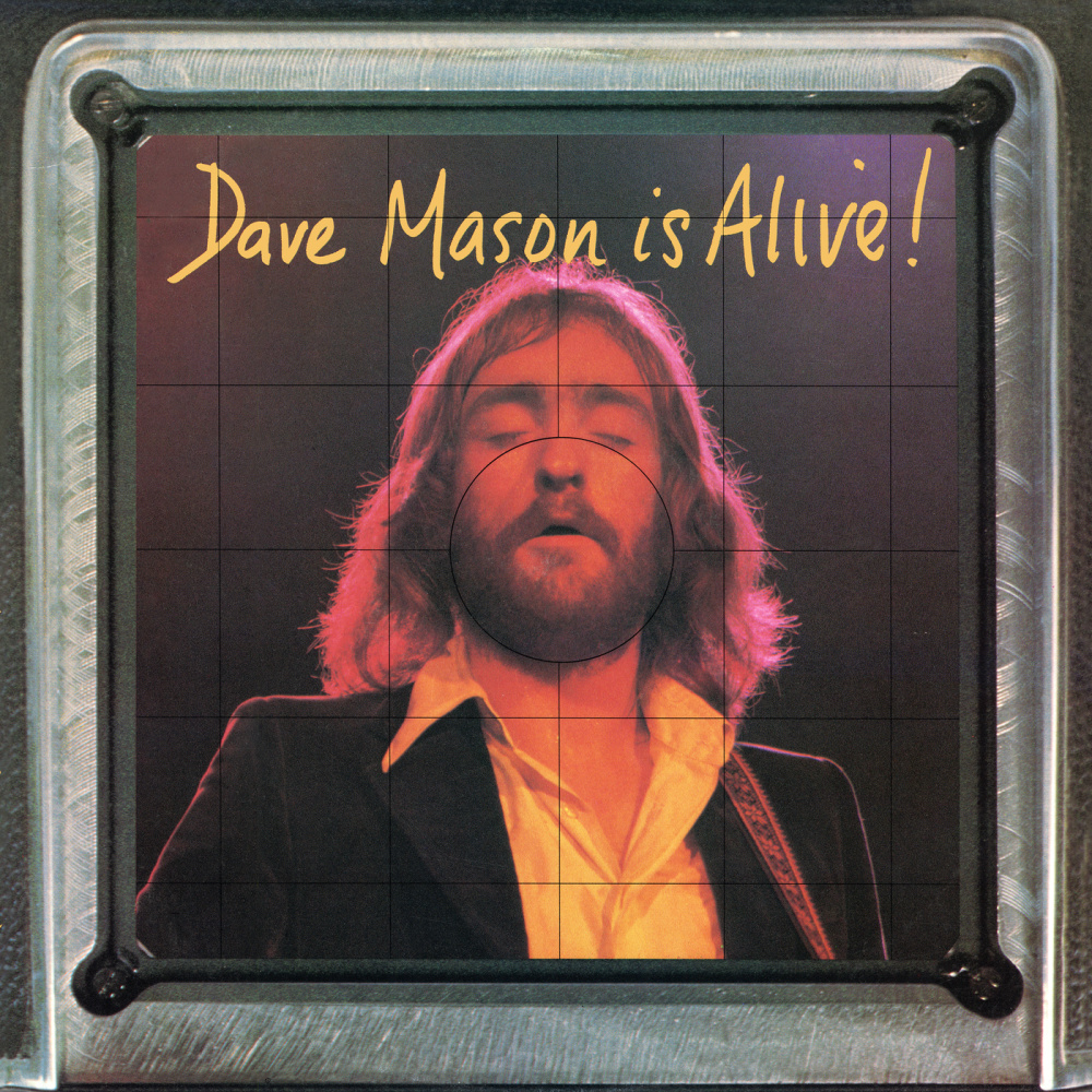 Feelin' Alright? (Live At The Troubadour, Los Angeles / 1971 / Dave Mason Is Alive! Version)