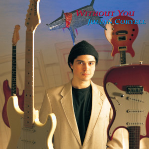 Julian Coryell的專輯Without You