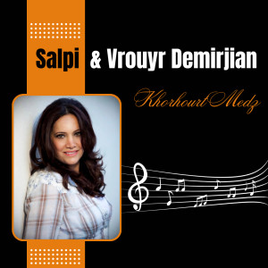 Album Khorhourt Medz from Salpi Keleshian