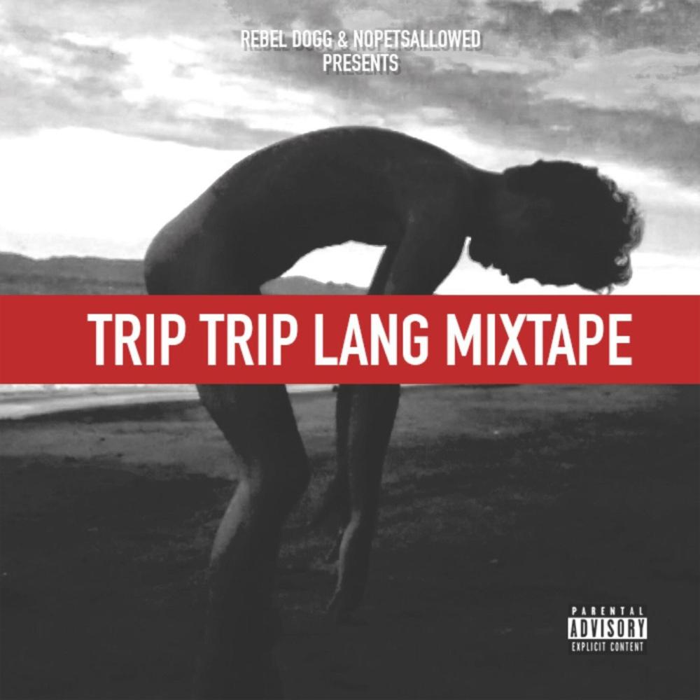 Trip Trip Lang (feat. Tweng) (Explicit)