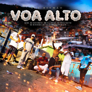 收聽Mc Don Preto的Set Ritmão: Voa Alto (Explicit)歌詞歌曲