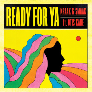 Kraak & Smaak的专辑Ready for Ya