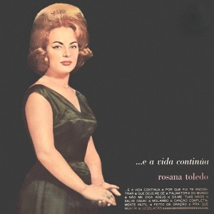 Rosana Toledo的專輯...E A Vida Continúa (Remastered)