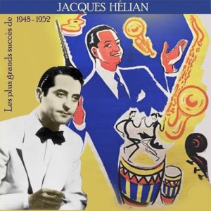 ดาวน์โหลดและฟังเพลง Jumbalaya พร้อมเนื้อเพลงจาก Jacques Helian Orchestra