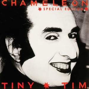 Tiny Tim的專輯Chameleon (Special Edition)